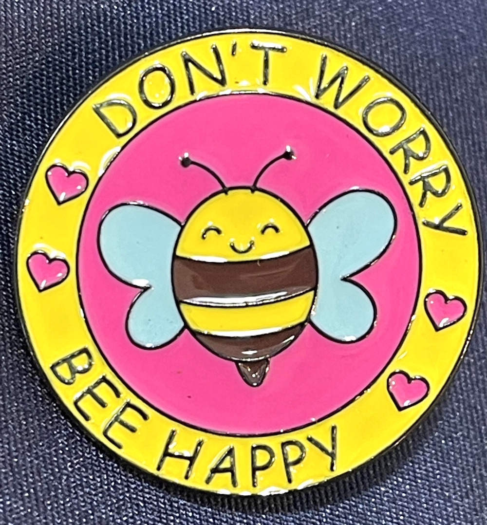 NWOT Don't Worry Bee Happy Lapel Pin Brooch Enamel Multicolor Insect Honey Hive